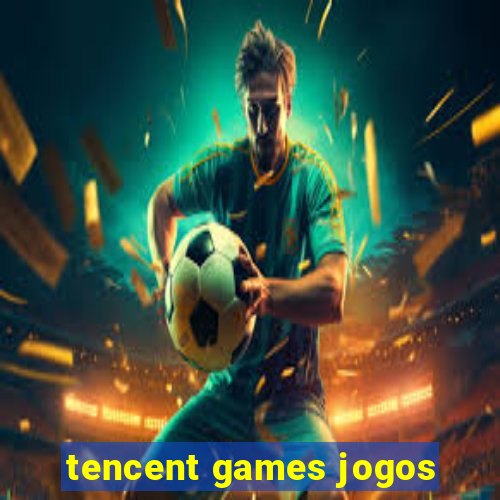 tencent games jogos