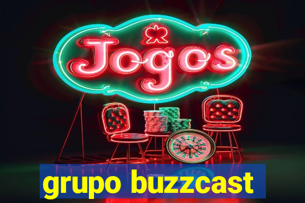 grupo buzzcast