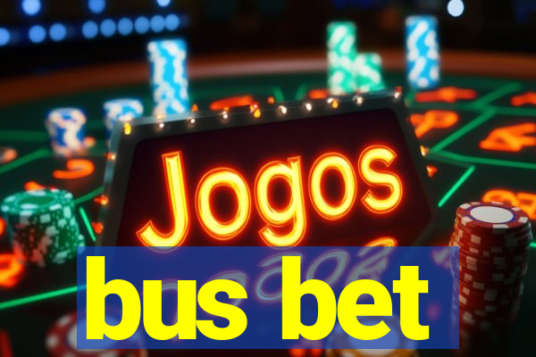 bus bet