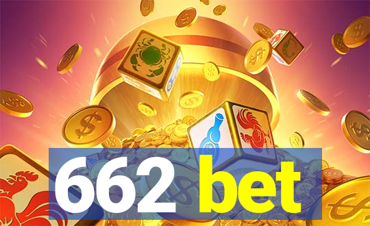 662 bet