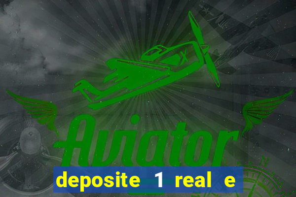 deposite 1 real e ganhe 20