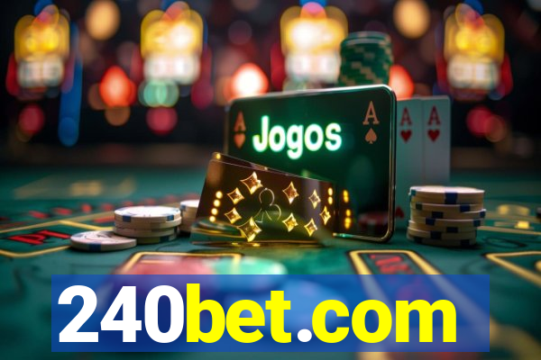 240bet.com