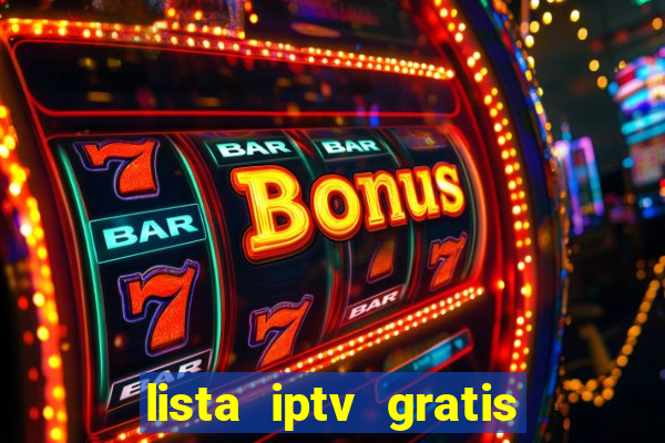 lista iptv gratis futebol ao vivo