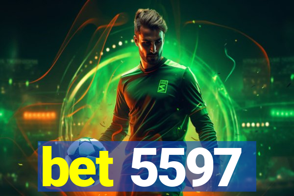 bet 5597