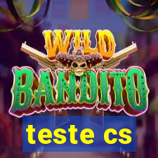 teste cs