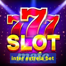 inter estrela bet