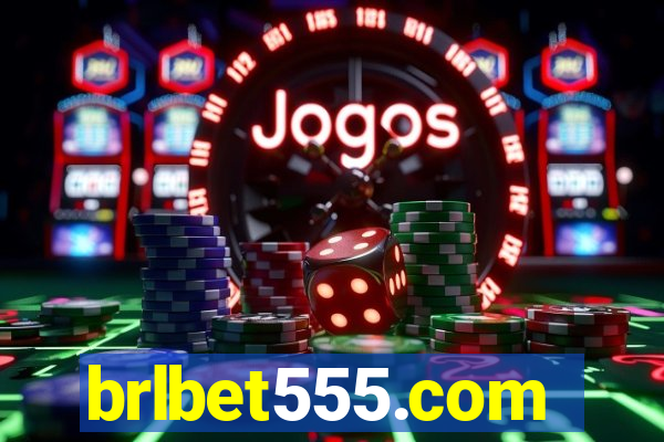 brlbet555.com