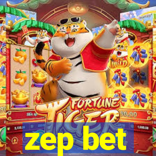 zep bet