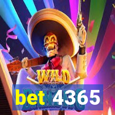 bet 4365