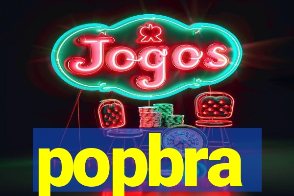 popbra