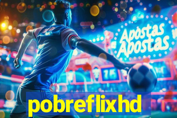 pobreflixhd