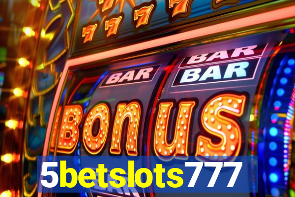 5betslots777