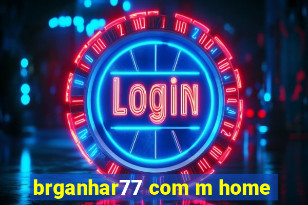 brganhar77 com m home