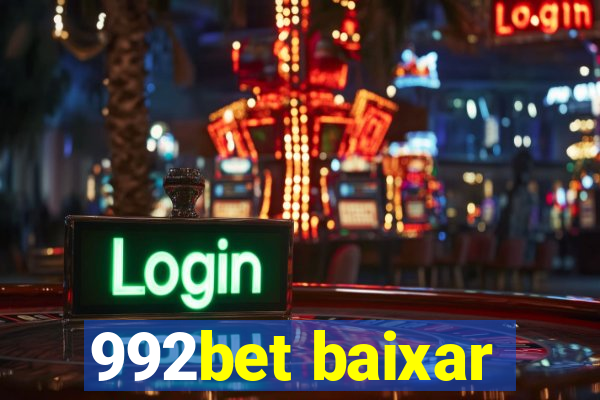 992bet baixar