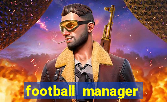 football manager 2024 crackeado