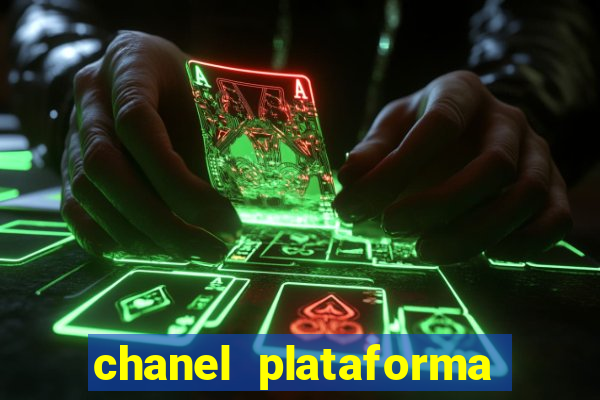 chanel plataforma de jogos