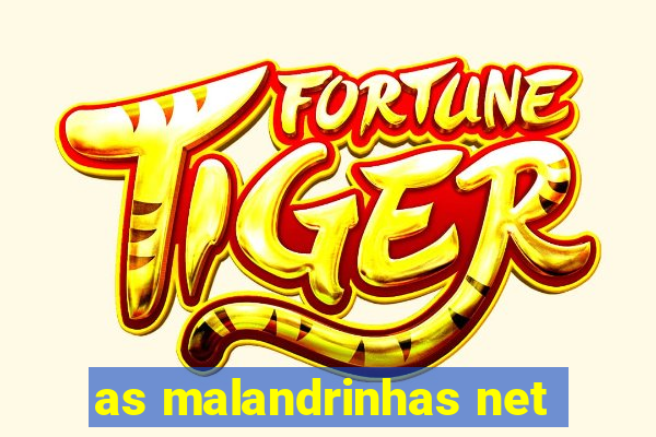 as malandrinhas net