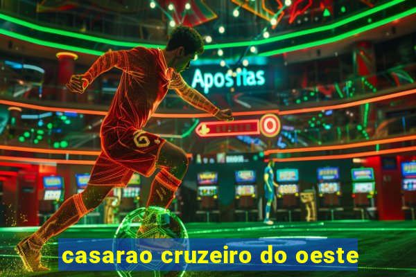 casarao cruzeiro do oeste