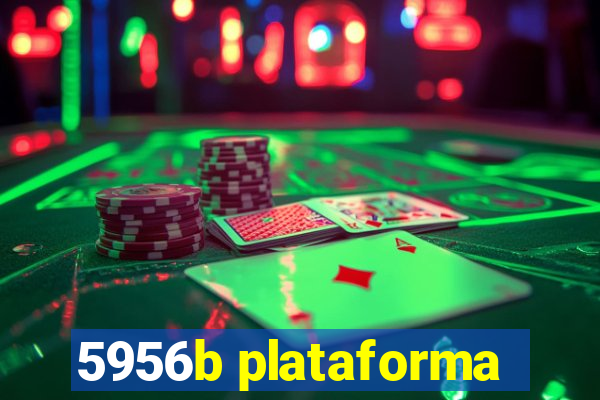 5956b plataforma