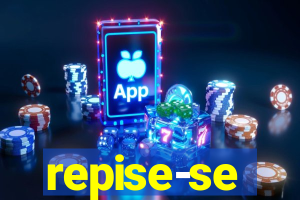 repise-se