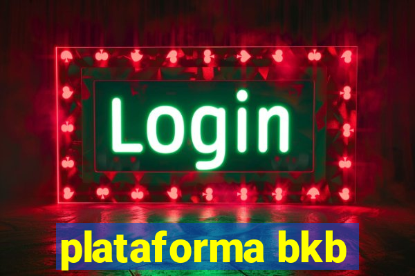 plataforma bkb