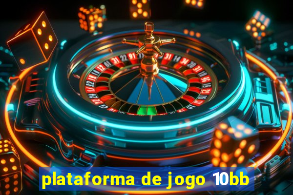 plataforma de jogo 10bb