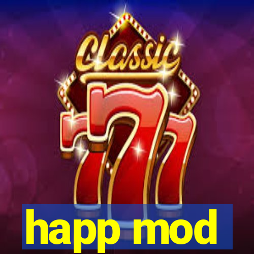 happ mod