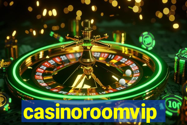 casinoroomvip