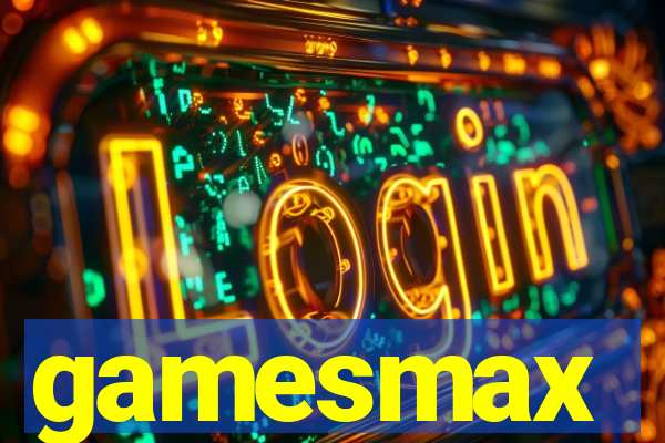 gamesmax