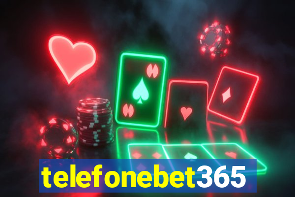 telefonebet365