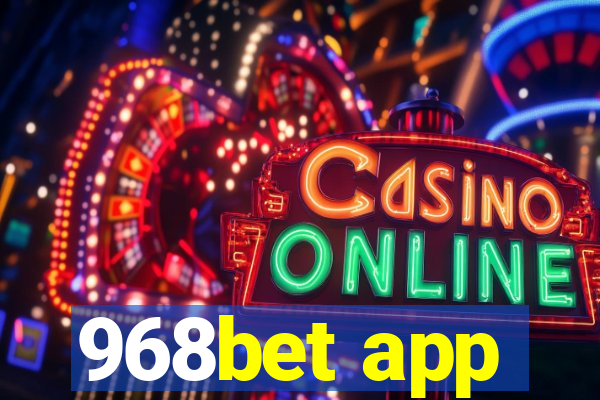 968bet app