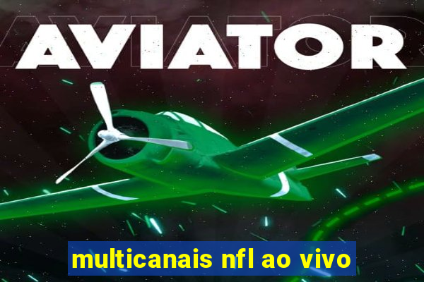 multicanais nfl ao vivo