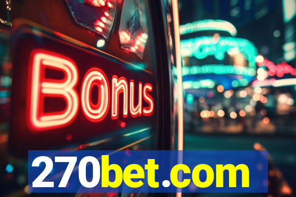 270bet.com