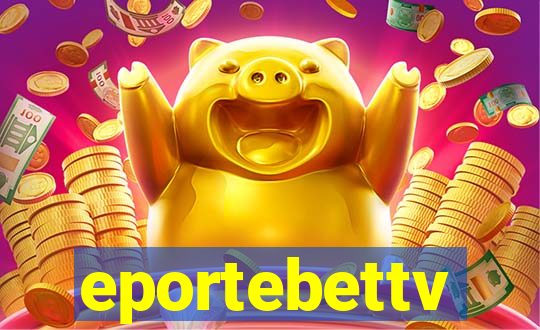 eportebettv