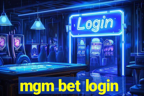 mgm bet login