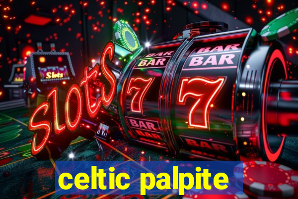 celtic palpite