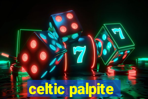 celtic palpite