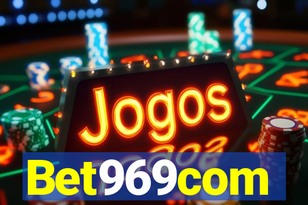 Bet969com