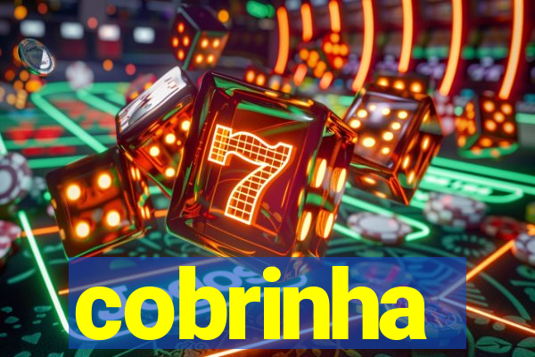 cobrinha