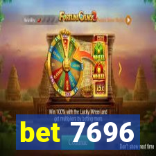 bet 7696