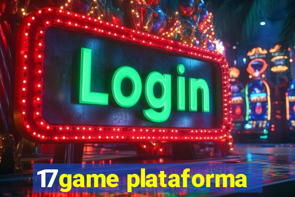 17game plataforma