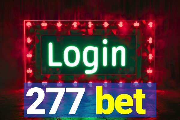 277 bet