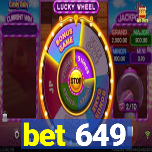 bet 649