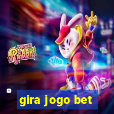 gira jogo bet