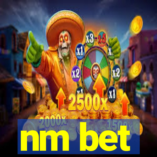 nm bet