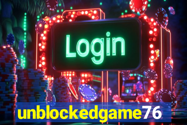 unblockedgame76