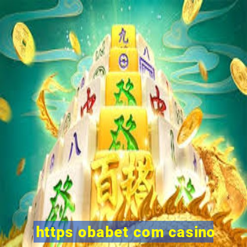 https obabet com casino