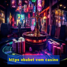 https obabet com casino