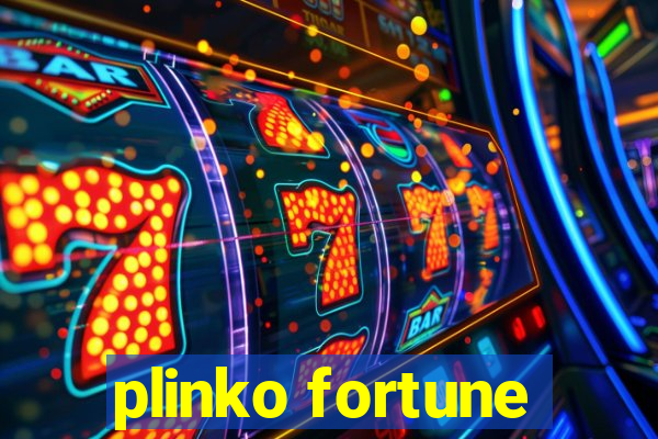 plinko fortune