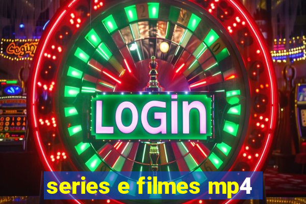 series e filmes mp4